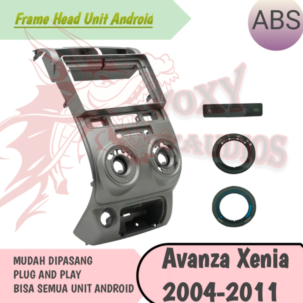 Frame Head Unit Android 9 inch Avanza Xenia lama 2004 - 2011