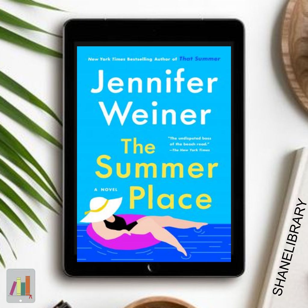 

The Summer Place by Jennifer Weiner