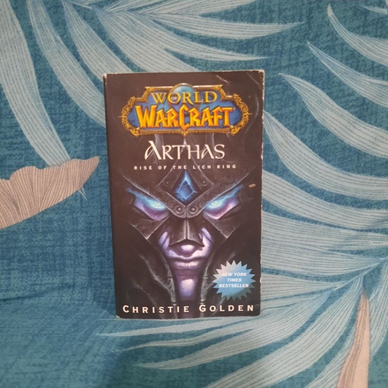 World Of Warcraft Arthas Rise Of The Lich King Christie Golden Buku Novel ENGLISH Book