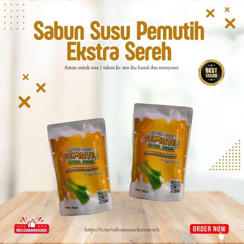 Sabun Susu Pemutih Ekstra Sereh by Pipit Andreyani