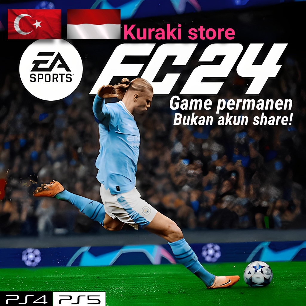 FC24 FC™ 24 & PES 2021  PS4 PS5 Region Turkey Turkey turki & INDO Digital game