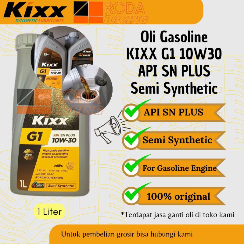 KIXX G1 10W30 API SN PLUS
