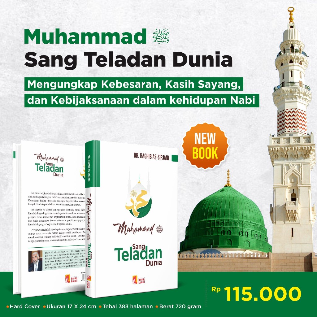 MUHAMMAD SANG TELADAN DUNIA - ( Terjemahan Kitab Uswah Lil ‘Alamin ) - Penerbit Insan Kamil