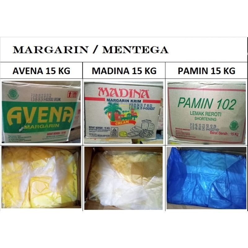 

MENTEGA / MARGARIN 15 KG | AVENA | MADINA | PAMIN 102