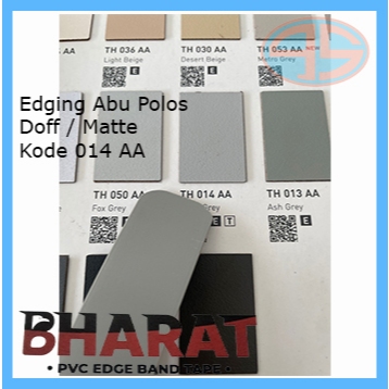BHARAT Edging Warna ABU 014AA DOVE DOFF MATTE Hpl pelapis pinggir meja