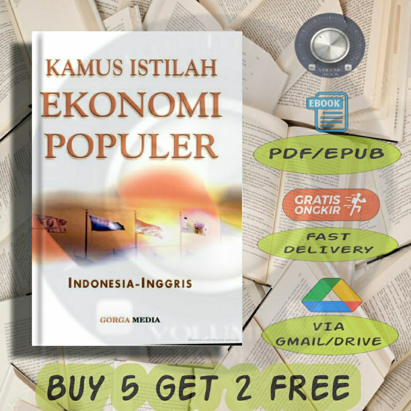 

Kamus Istilah Ekonomi Populer - Volume