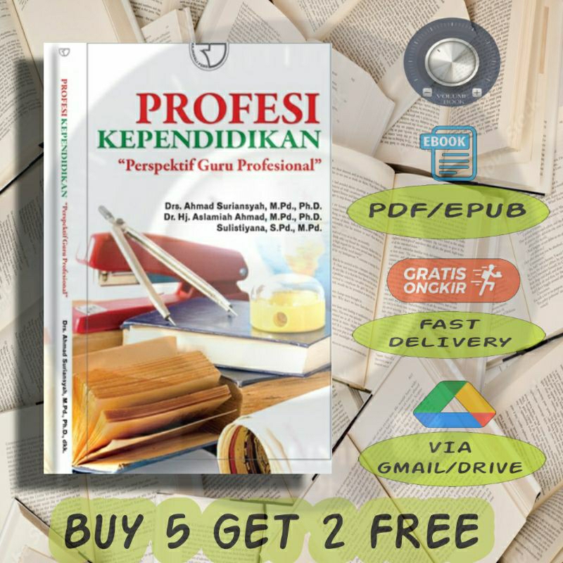 

Profesi Kependidikan Persepektif Guru Profesional - Volume