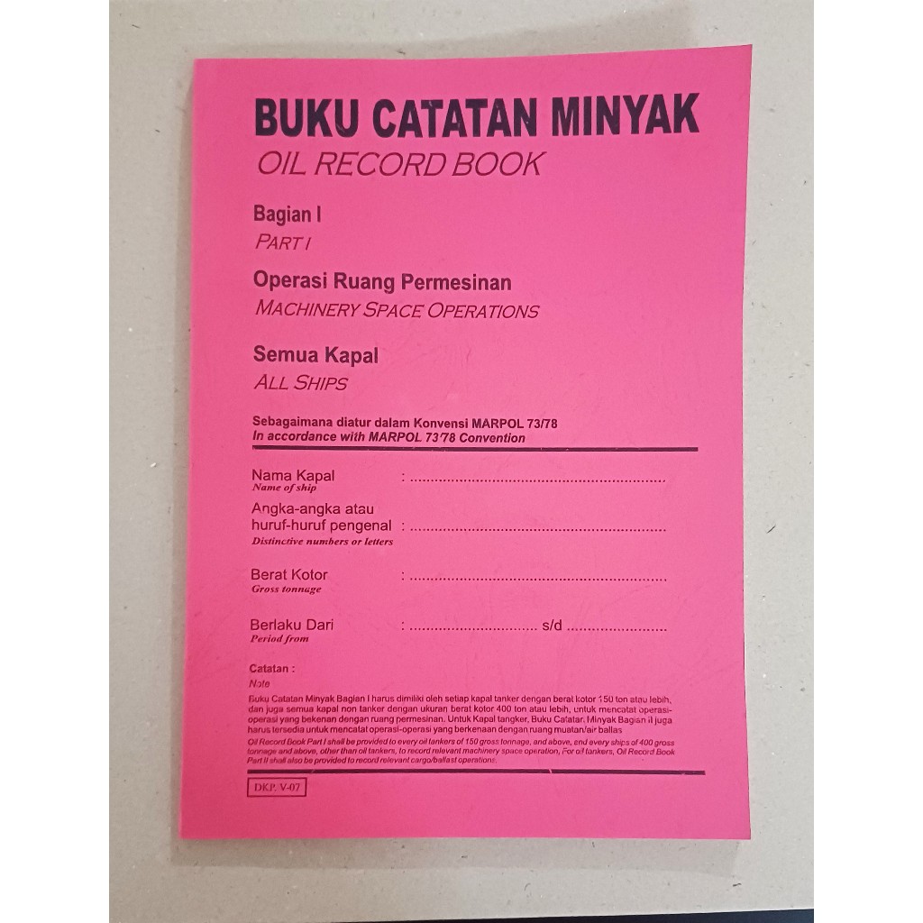 

OIL RECORD BOOK PART 1 Approval Syahbandar
