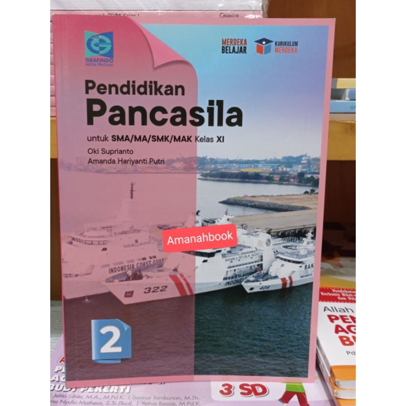 Pendidikan Pancasila SMA Kelas 11 Kurikulum Merdeka Grafindo