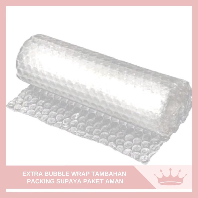 

EXTRA BUBBLE WRAP PACKING / BUBBLE WRAP TAMBAHAN UNTUK PENGIRIMAN AMAN