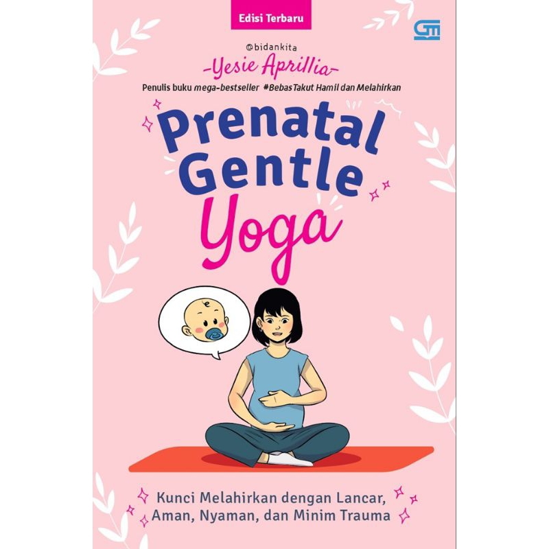 (Gramedia GPU) (Original, Segel) Buku Prenatal Gentle Yoga - Yesie Aprilia