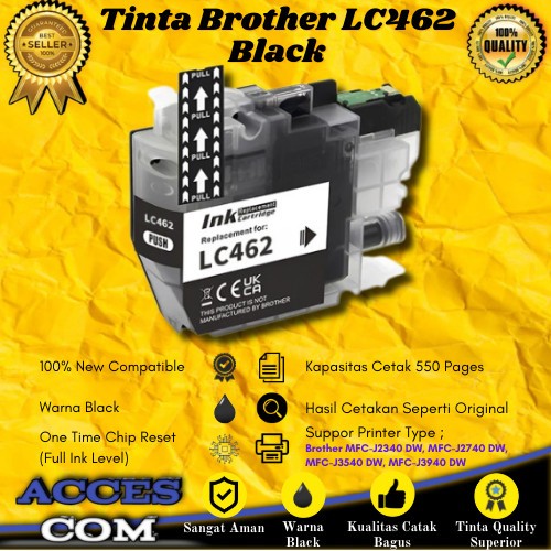 Cartridge Tinta Compatible Brother LC462 LC 462 Black Printer MFC-J3540DW, MFC-J2740 DW, MFC-J3540 D