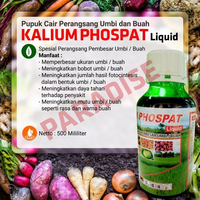 Kalium Phospat Cair Pupuk Kalium Phospate Kalium Phospat Perangsang Umbi dan Buah  500 ML