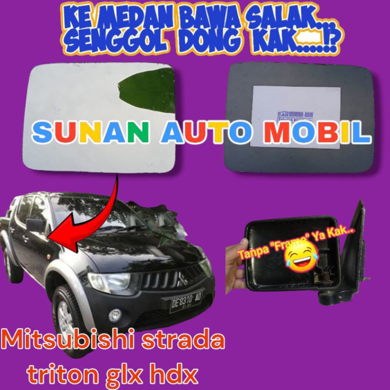 mitsubishi strada triton kaca spion mitsubishi strada triton GLX HDX Hdx glx  manual kaca saja tanpa