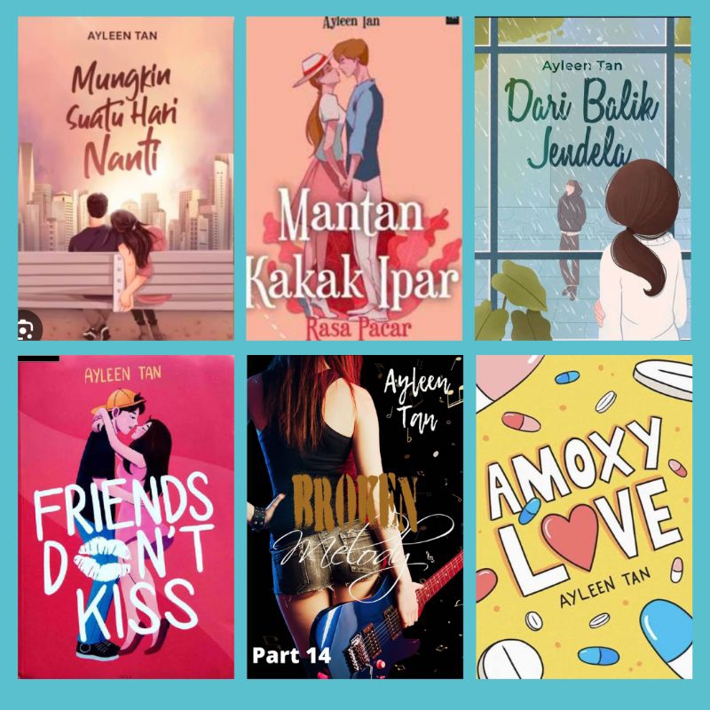 

Koleksi No Vel ayleen Tan - amoxy love + extra part - dari balik jendela - mantan kakka ipar rasa pacar - dll