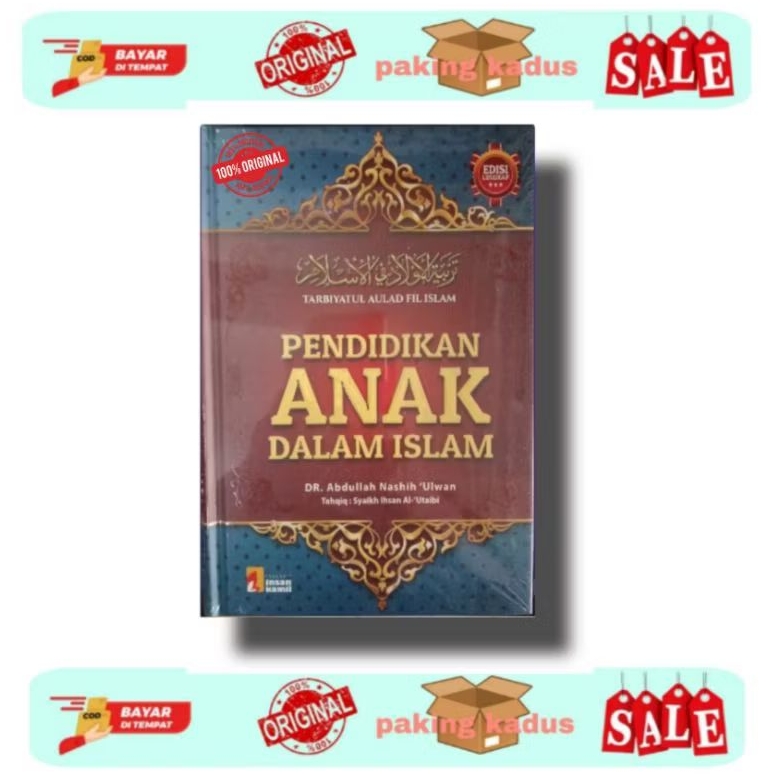 Pendidikan Anak Dalam Islam - Dr. Abdullah Nashih 'Ulwan