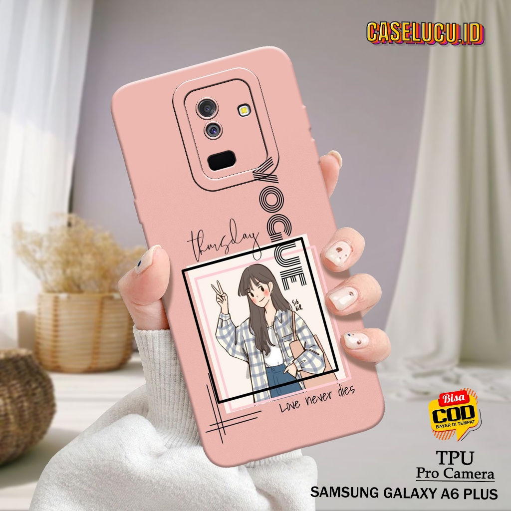 Casing Hp Samsung A6 Plus Terbaru - Case Lucu - Case Samsung A6 Plus - Fashion Case Aesthetic - Soft