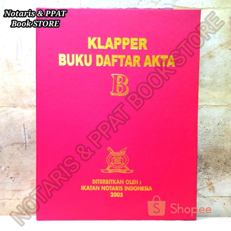 

BUKU KLAPPER ABJAD DAFTAR AKTA NOTARIS ( B )