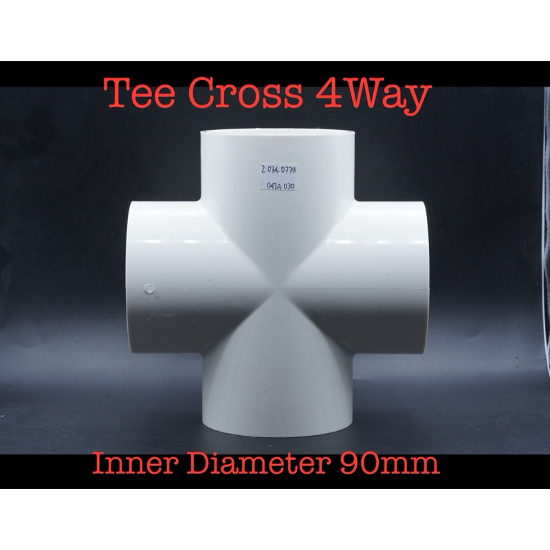 Fitting 4 Arah Way Tee T Cross White Inner Diameter 90mm 90 mm for Pipa PVC 3-1/4 inch Hidroponik Ko