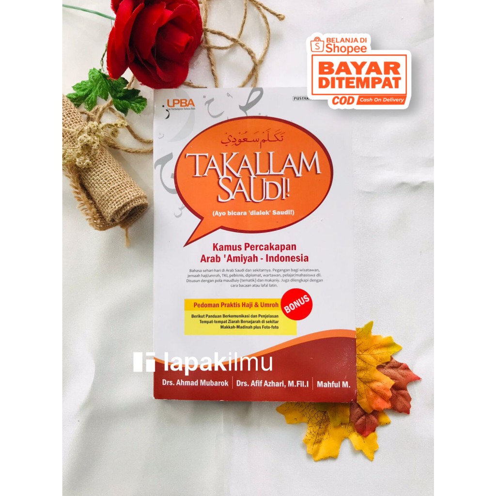 TAKALLAM SAUDI Kamus Percakapan Arab Amiyah Indonesia
