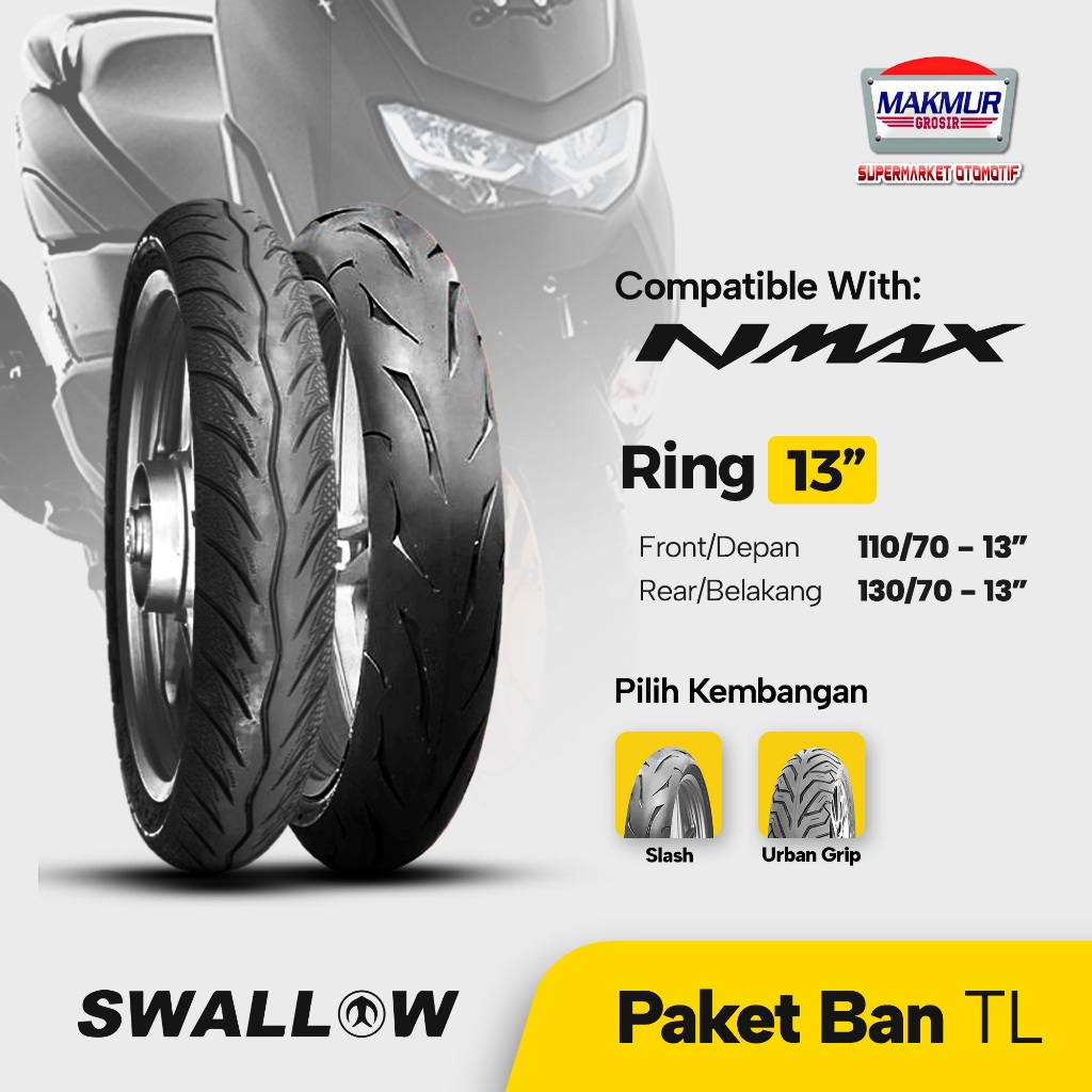 [PAKET] Ban Depan + Belakang TUBELESS NMAX Swallow Tubeless