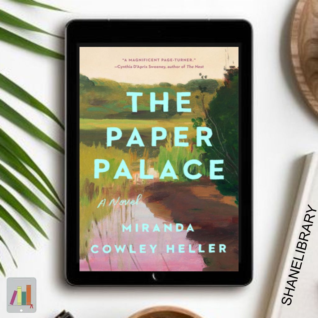 

The Paper Palace by Miranda G H.