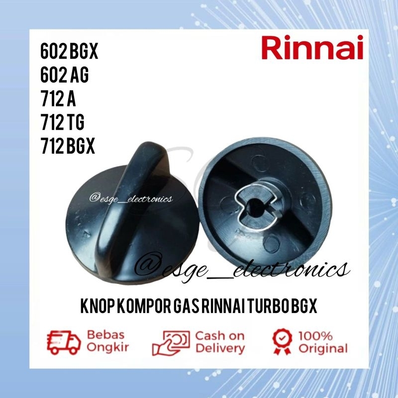 KNOP KOMPOR GAS RINNAI / KNOB RINNAI / TOMBOL PUTARAN CETEKAN RINNAI TURBO 712 BGX, 712 TG, 712 A RI