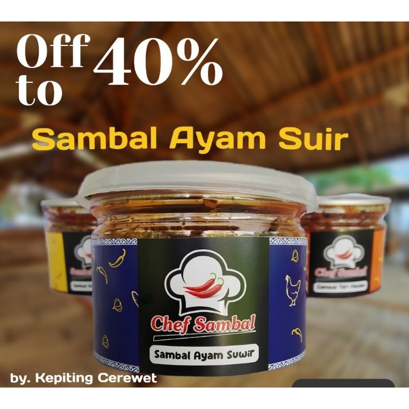 

Sambal Ayam Suir/Sambal Cerewet/ Chef Sambal