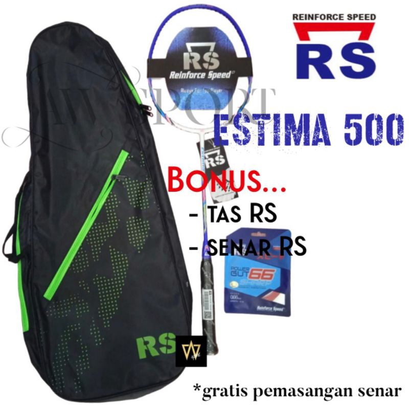 Raket Badminton RS ESTIMA 500 4U G6 / Raket Bulutangkis Original