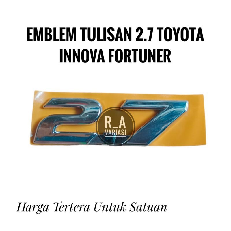 Emblem Tulisan 2.7 Bagasi Innova Fortuner Emblem Bagasi 2.7 Innova Fortuner