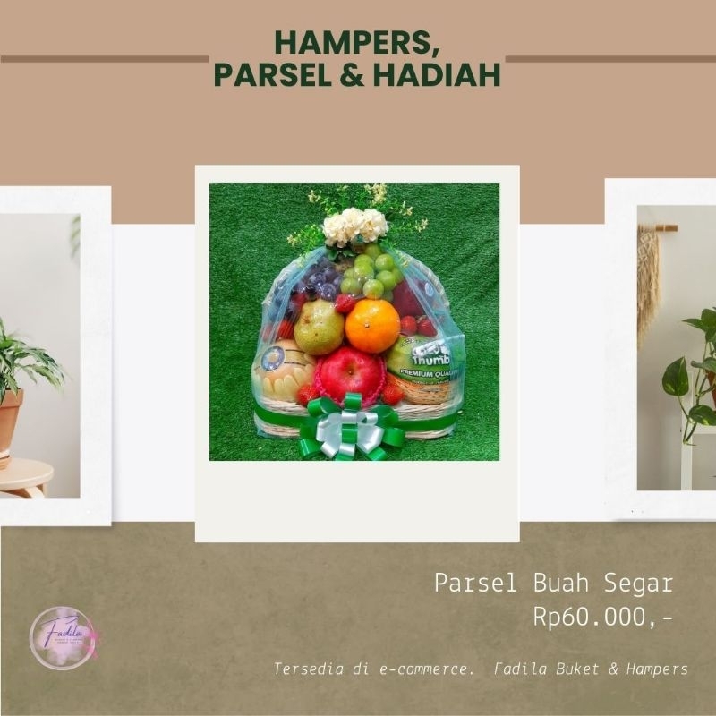 

Parsel Buah Segar