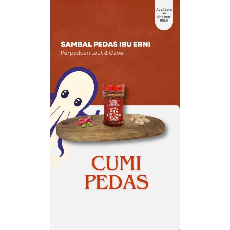 

Sambal Cumi Pedas SAMBAL PEDAS IBU ERNI 200gram