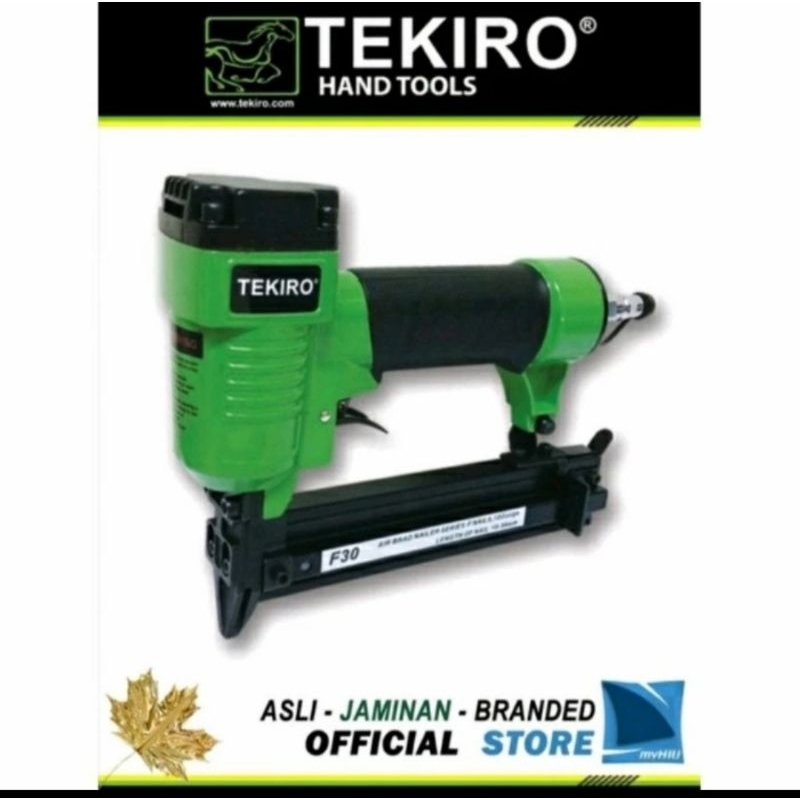 TEKIRO F30 MESIN PAKU TEMBAK ANGIN / AIR NAILER GUN TEKIRO F-30