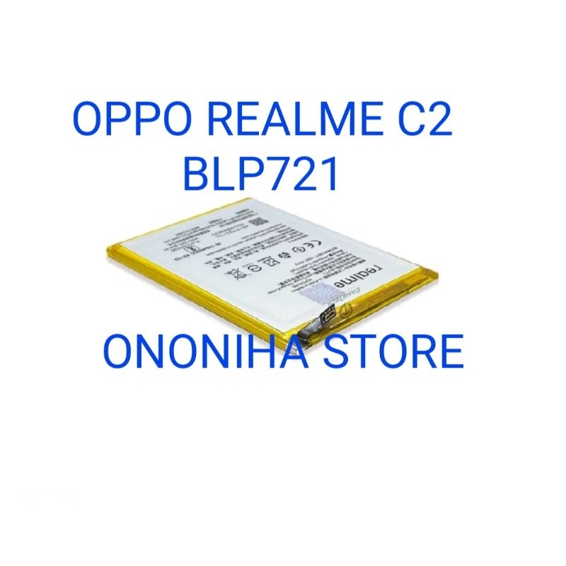 BATRE ORI OPPO REALME C2   BLP721