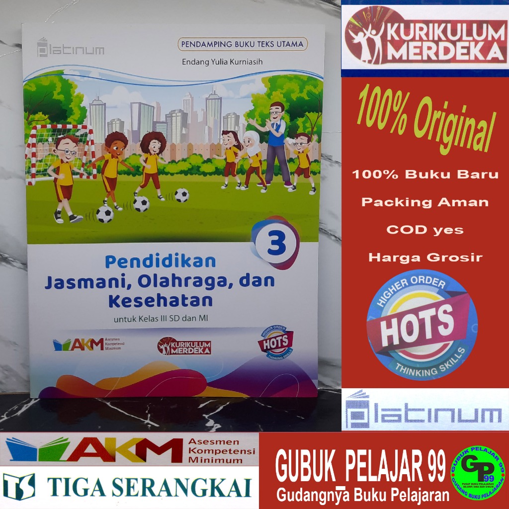 Pendidikan Jasmani, Olahraga, dan Kesehatan (PJOK) Kelas 3 SD/MI Kurikulum Merdeka Platinum PT Tiga 