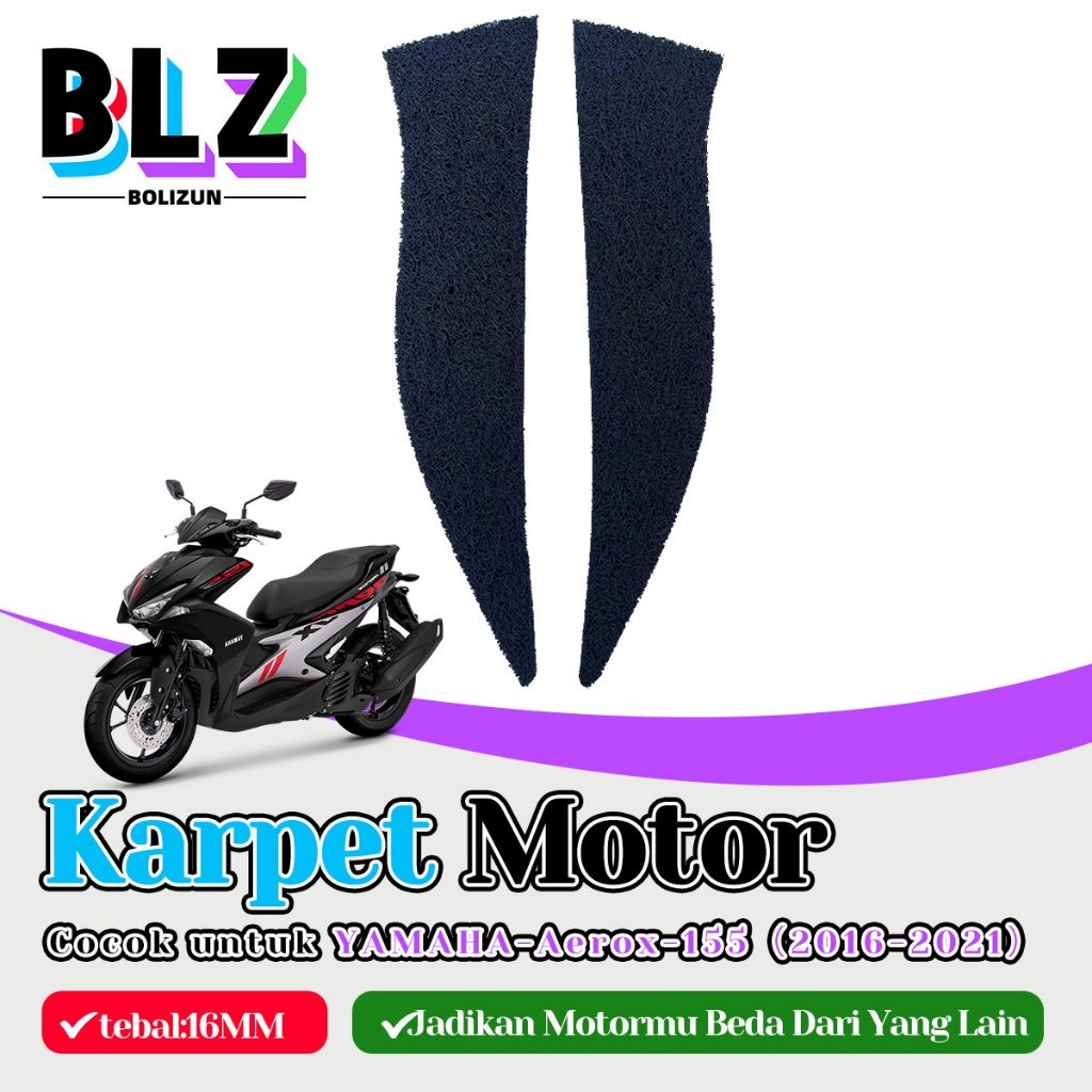 READY BOLIZUN KARPET MOTOR MIE BIHUN YAMAHA-AEROX-1552016-2021) - KARPET YAMAHA-AEROX-1552016-2021)