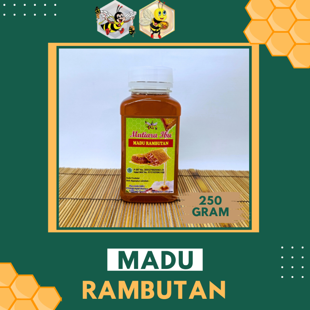 

250 GRAM - MUTIARA IBU MADU BUNGA RAMBUTAN