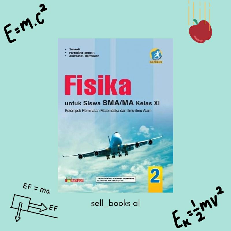 Yrama Widya - Buku Fisika untuk Siswa SMA/MA Kelas 11 Peminatan | Buku Paket Bahasa Fisika Kelas 2 S