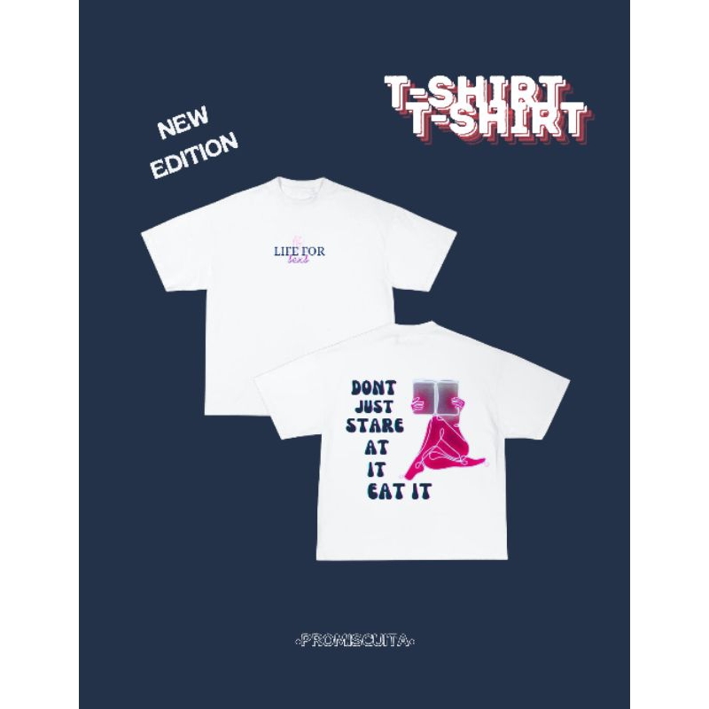 T-SHIRT LIFE FOR SEXS WHITE