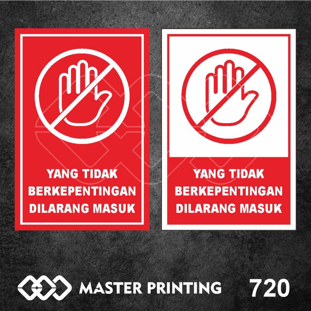 

720 - Stiker Yang Tidak Berkepentingan Dilarang Masuk, Sticker Vinyl, Tahan Air, dan Bisa Custom