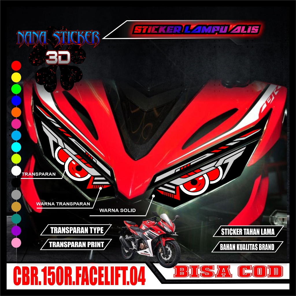 STIKER VARIASI LAMPU ALIS MOTOR CBR 150R FACELIFT NANA 04