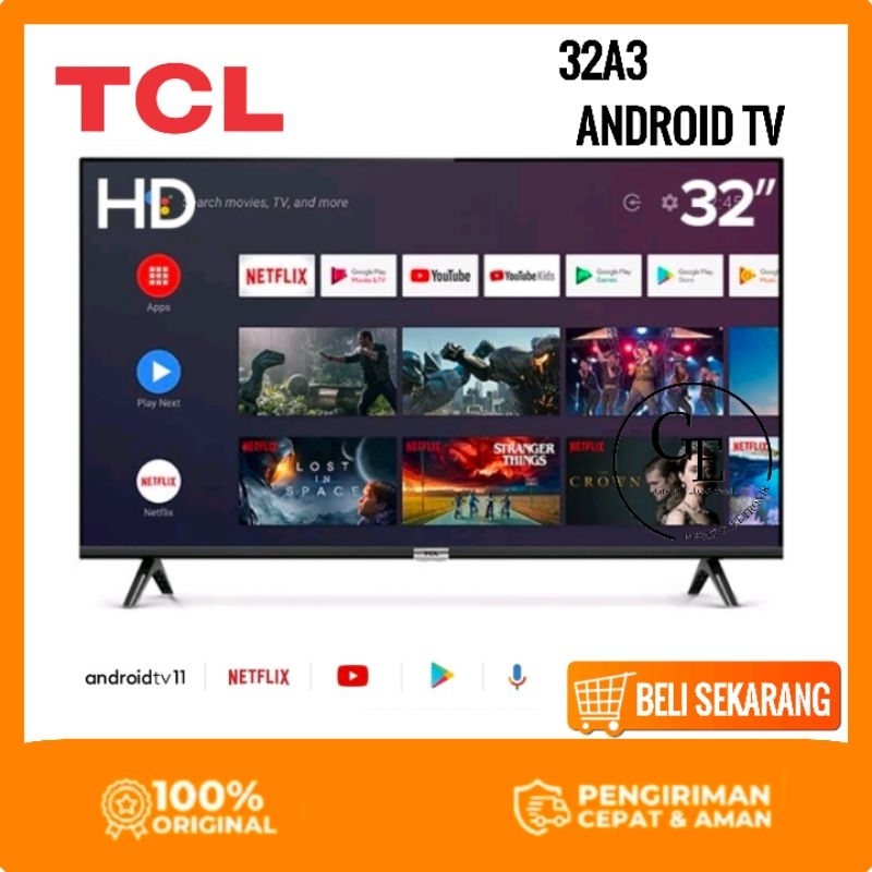 LED TV TCL 32inch 32A3 SMART ANDROID Garansi Resmi 3tahun