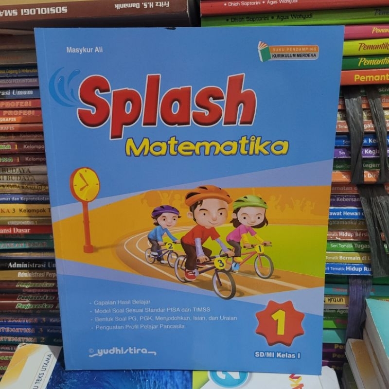 SPLASH MATEMATIKA KELAS 1 SD KURIKULUM MERDEKA YUDISTIRA