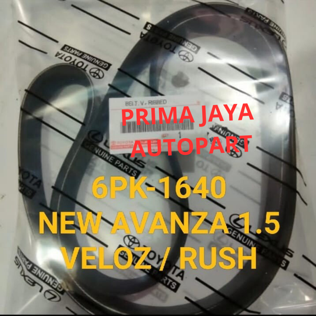 FAN VAN V BELT TALI KIPAS 6PK-1640 NEW AVANZA 1.5CC VELOZ RUSH 6PK1640