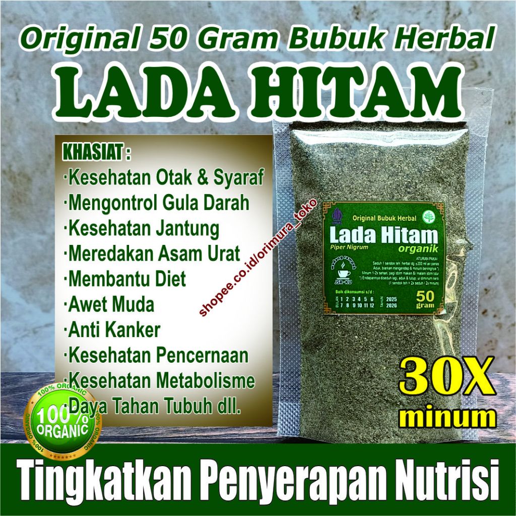 

LADA HITAM ORGANIK serbuk >> Meningkatkan Penyerapan & Distribusi Nutrisi di dalam tubuh<<