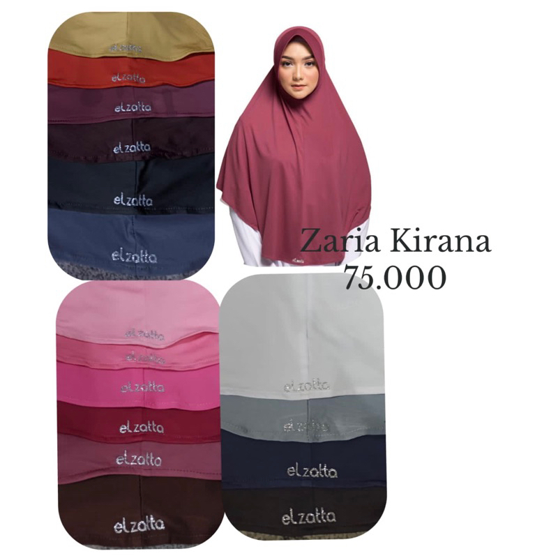 ZARIA KIRANA (bergo syar’i elzatta)