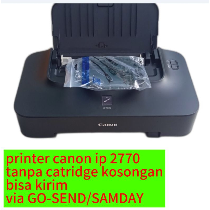 PRINTER Canon ip2770 tanpa catridge kosongan sudah dapat kabel power+usb second
