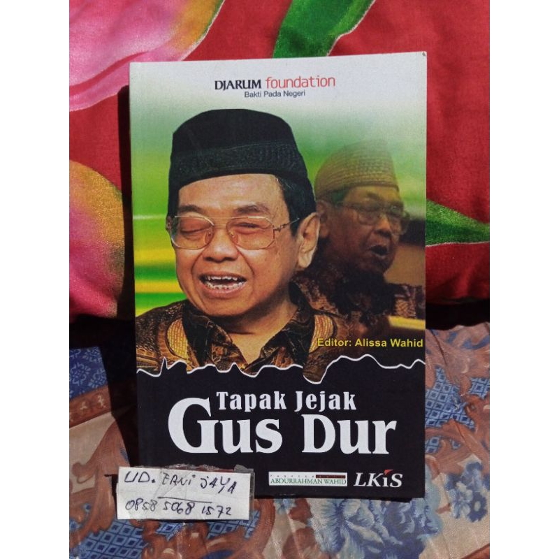 Buku Tapak Jejak Gus Dur editor Alissa Wahid Buku Gus Dur Limited