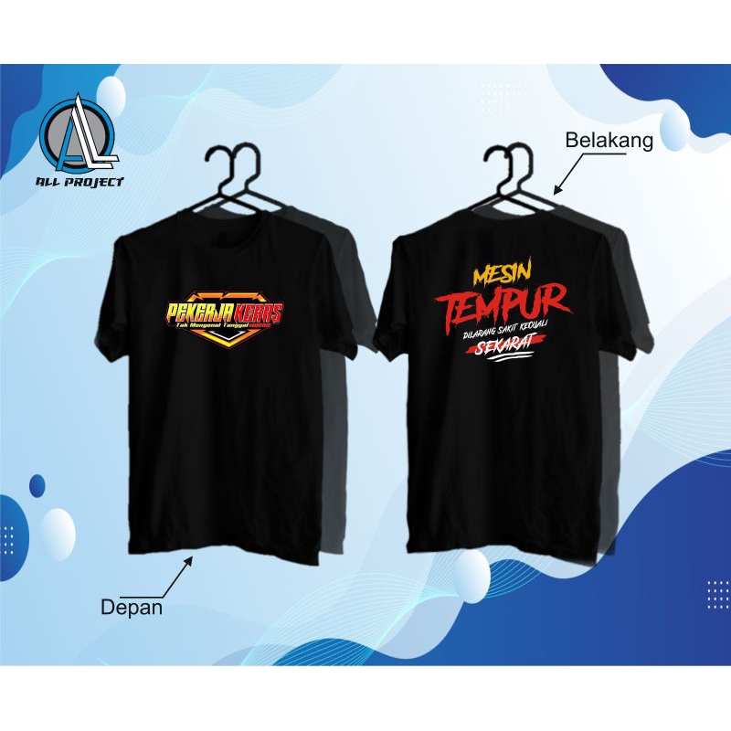 Kaos Pekerja Keras
