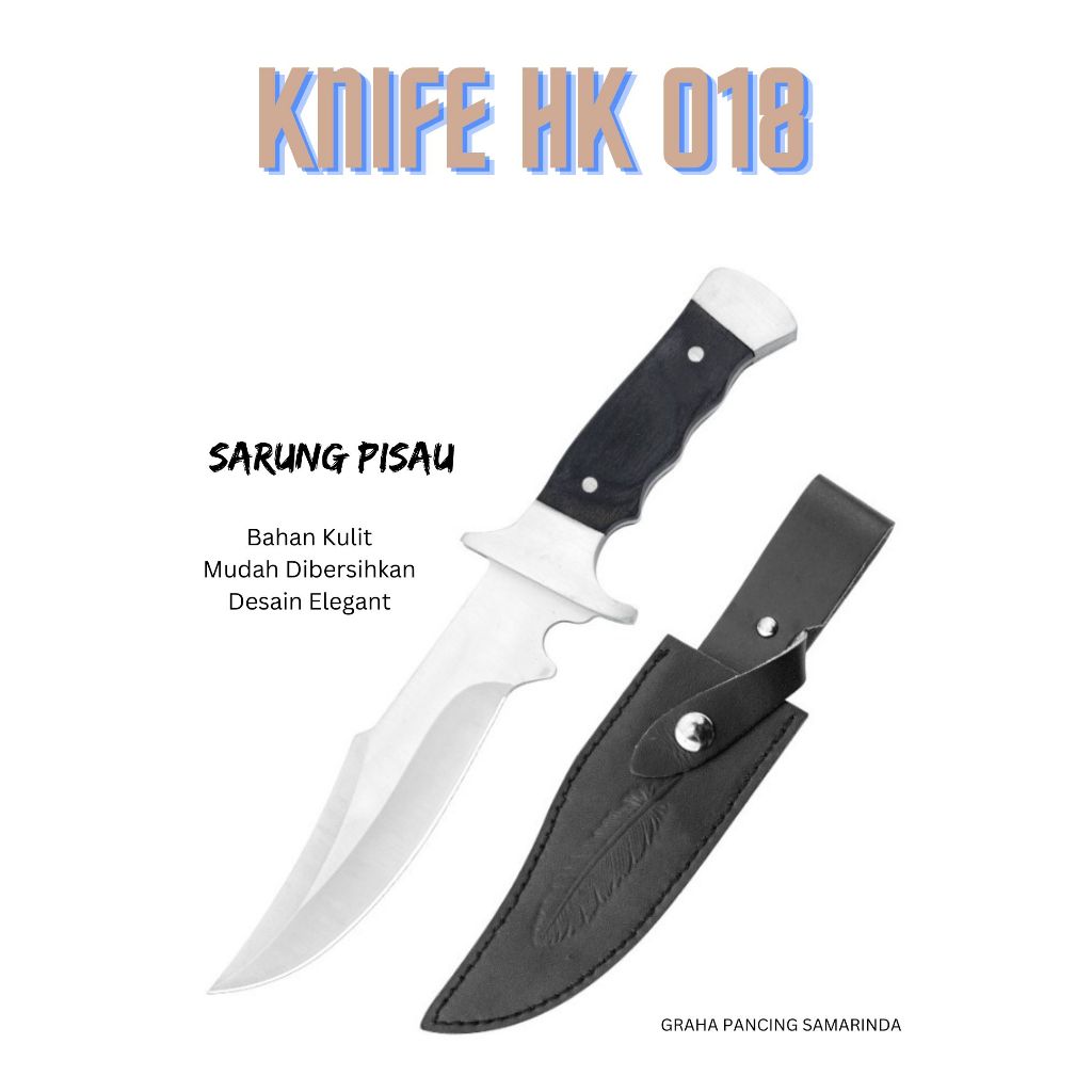 Pisau HK 018, Pisau Camping, Pisau Mancing, Jungle Knife